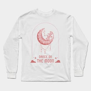 dance on the moon celestial Long Sleeve T-Shirt